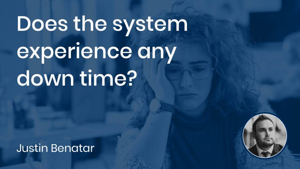 Does DOKKA experience any down time?