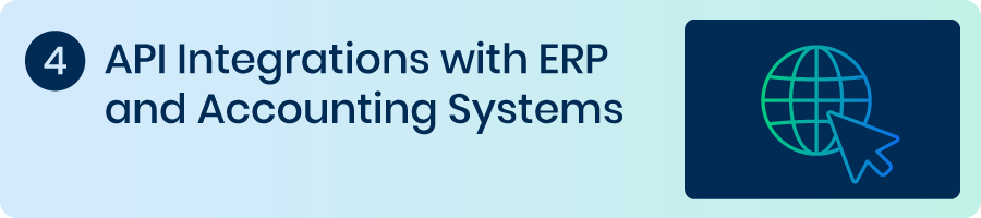 API integrations with ERP and accounting systems
