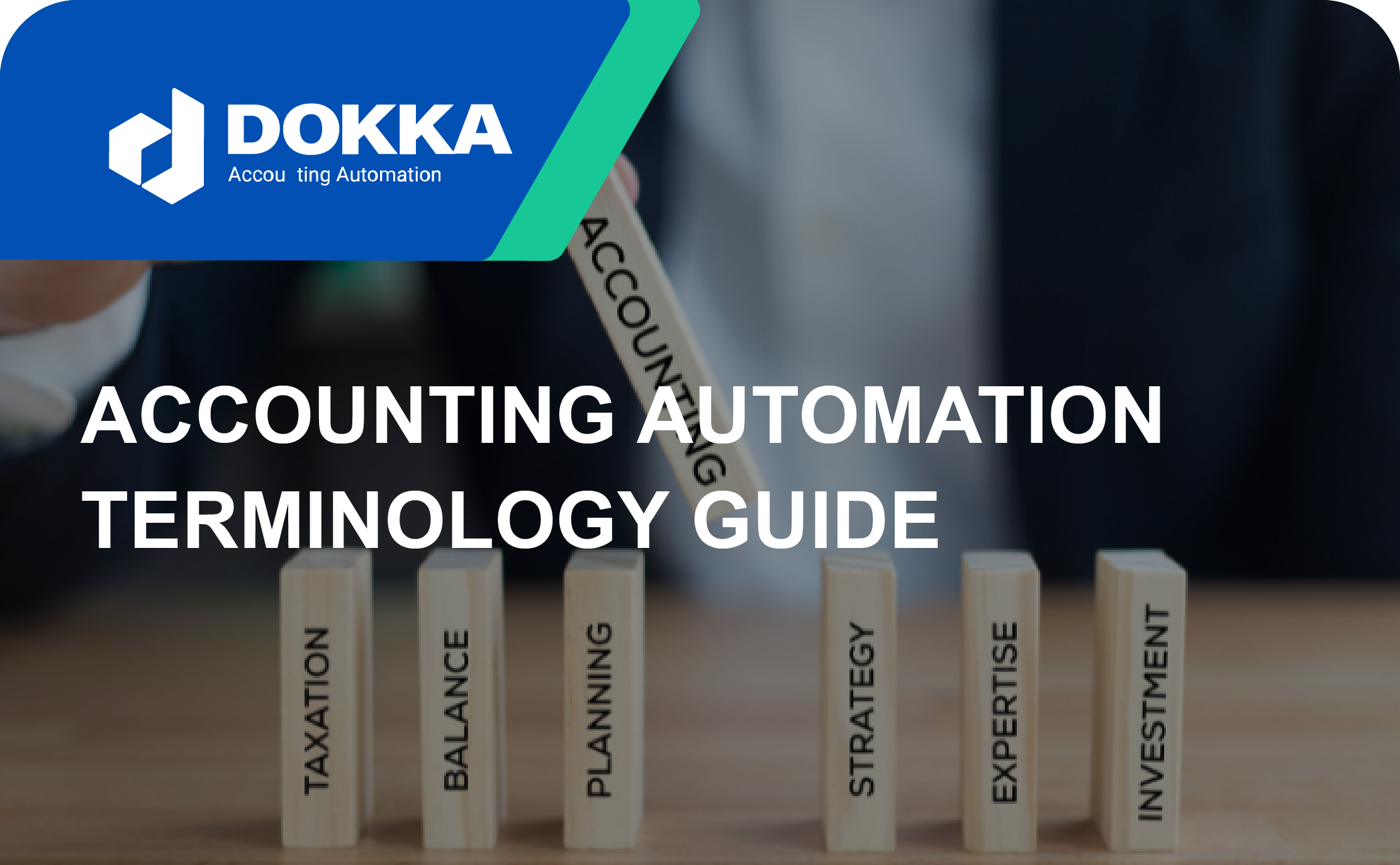 Accounting Automation Terminology Guide