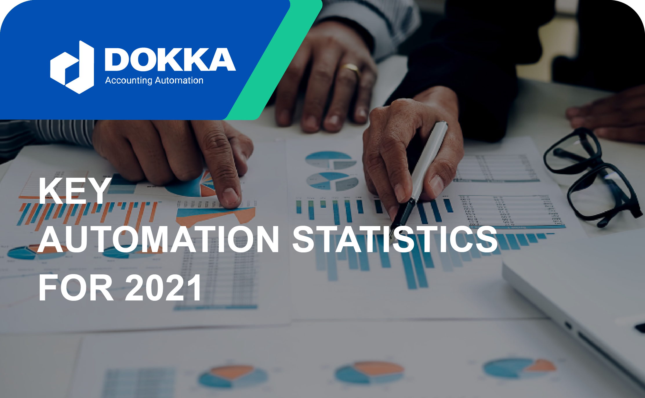 Key Automation Statistics for 2021