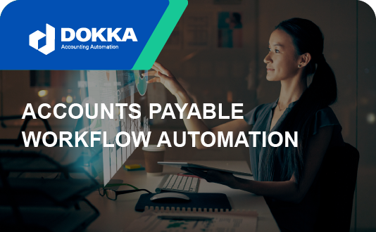 Accounts Payable Workflow Automation – Integrating Artificial Intelligence for Better Accounting