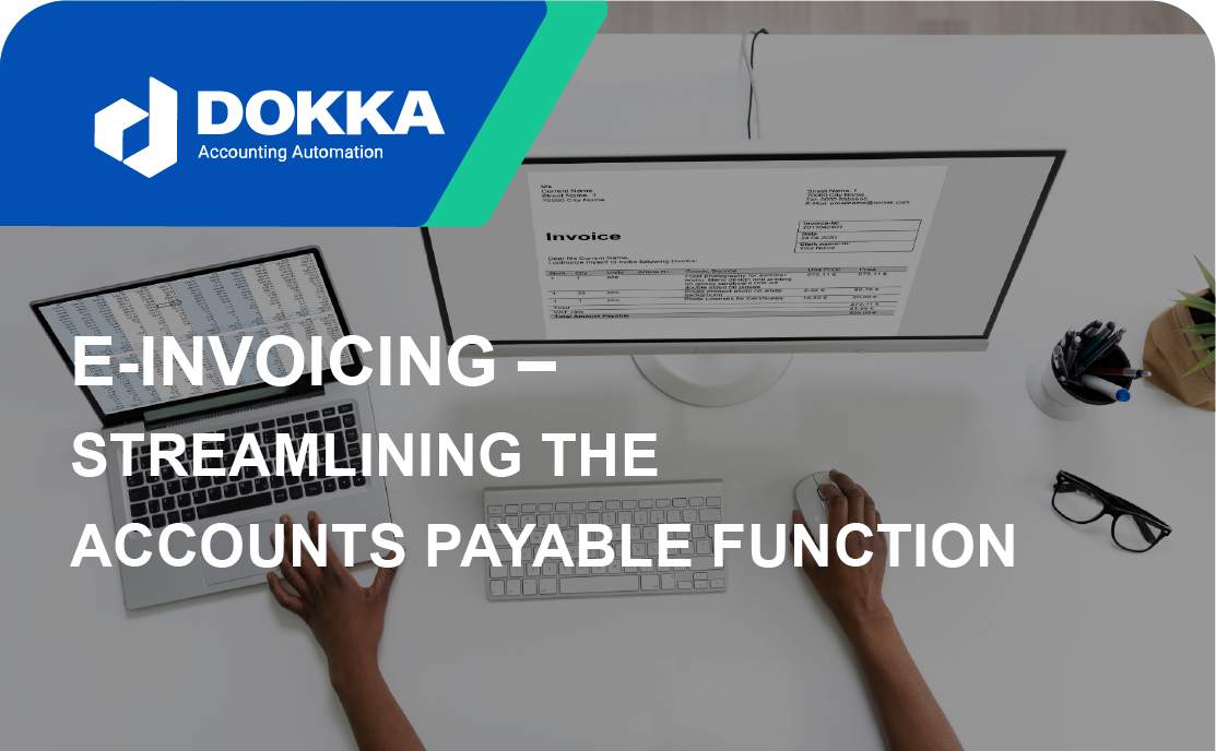 E-invoicing – Streamlining the Accounts Payable Function
