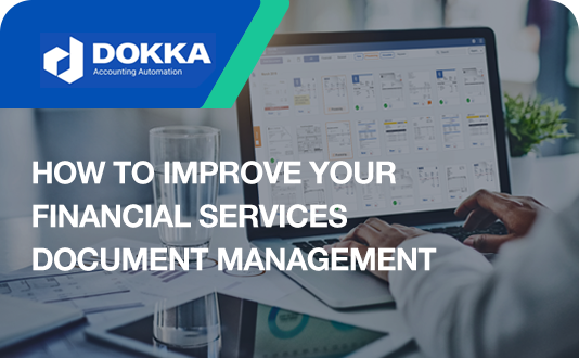 How To Improve Your Financial Services Document Management