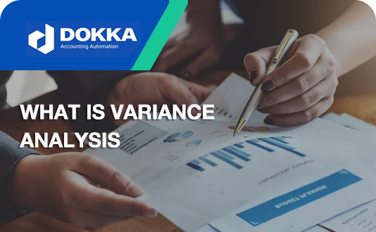 What is Variance Analysis? Definition, Types, Examples and Tips