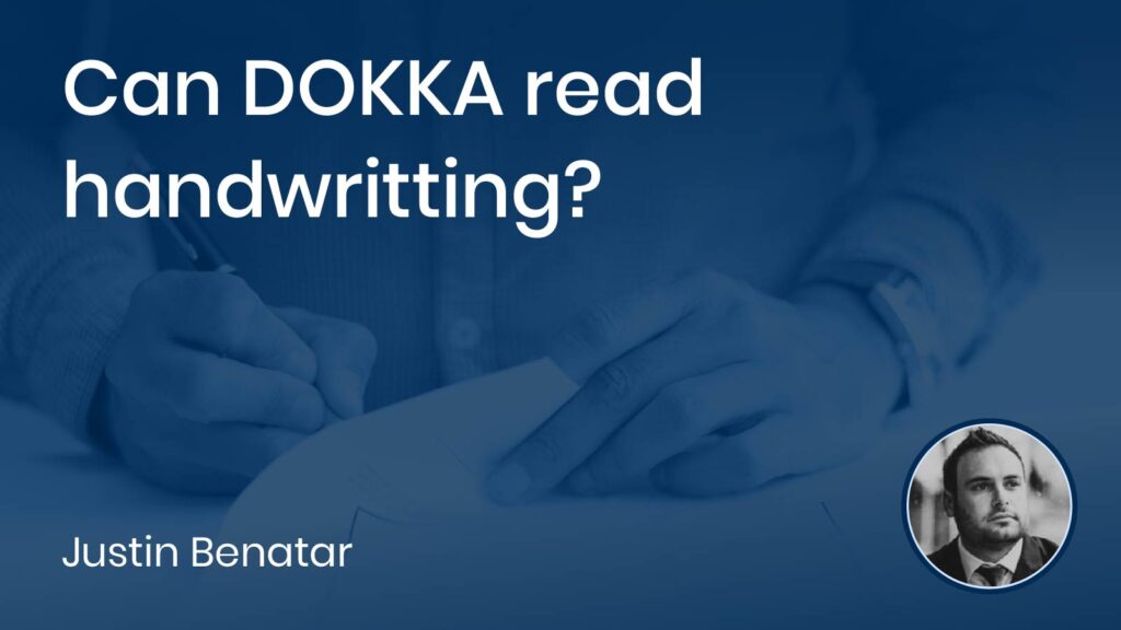 Can DOKKA read handwriting?
