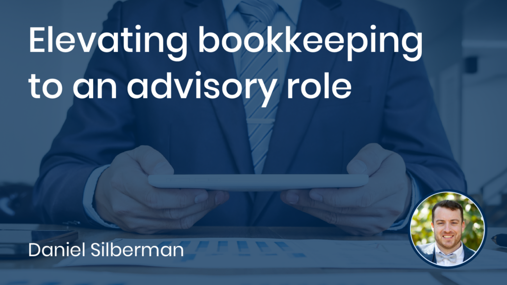 Elevating bookkeeping to an advisory role