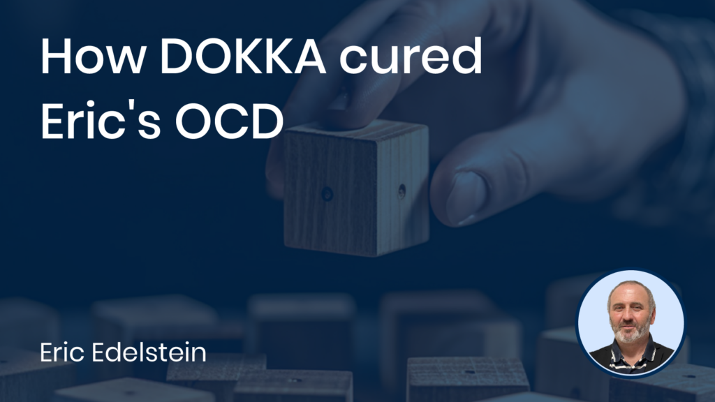 How DOKKA cured Eric’s OCD