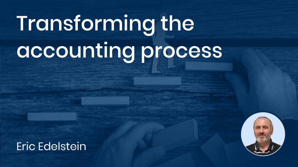 Transforming the accounting process