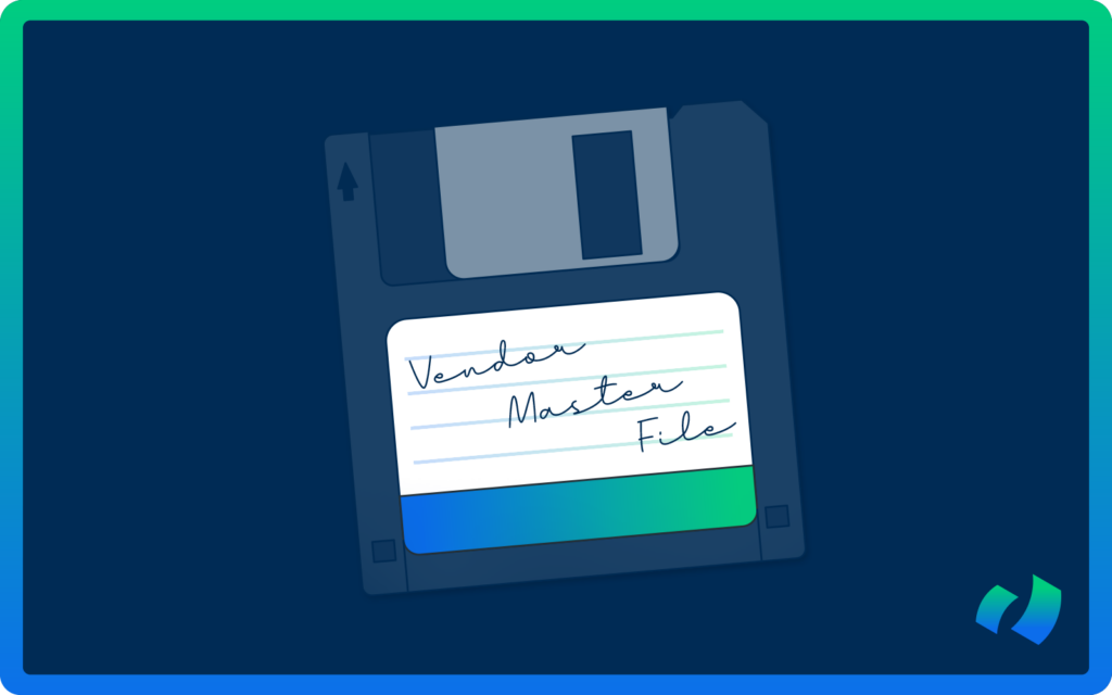 6 Best Practices for Managing the Vendor Master File