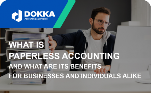 What is paperless accounting and what are its benefits for businesses and individuals alike